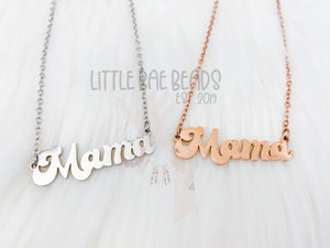 Mama Necklace- SILVER. Adult  (15 inches)